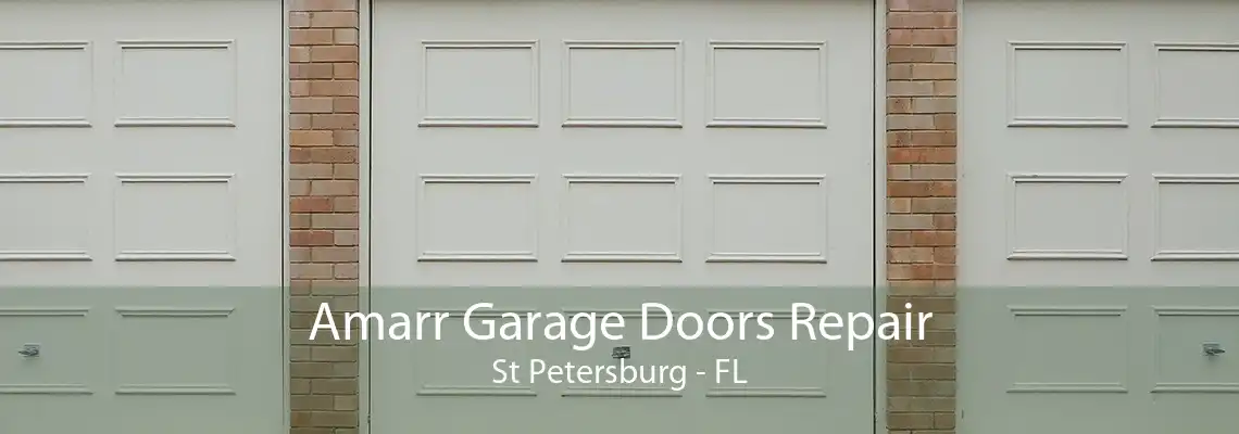 Amarr Garage Doors Repair St Petersburg - FL