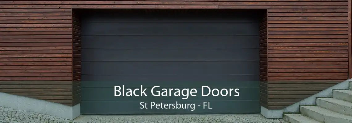 Black Garage Doors St Petersburg - FL