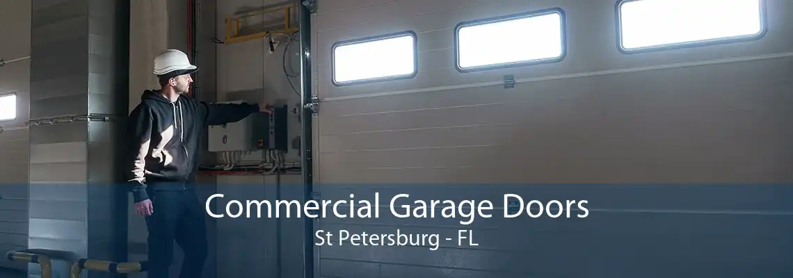 Commercial Garage Doors St Petersburg - FL