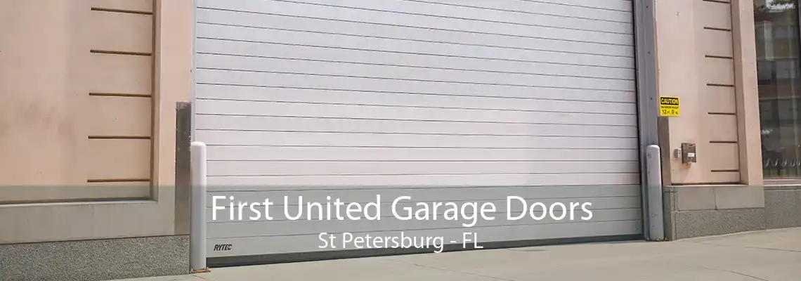 First United Garage Doors St Petersburg - FL