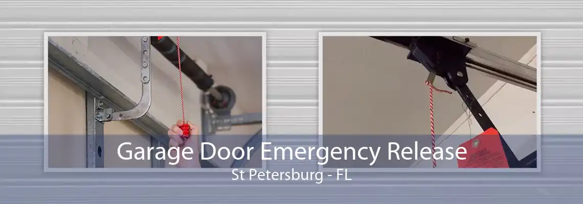 Garage Door Emergency Release St Petersburg - FL