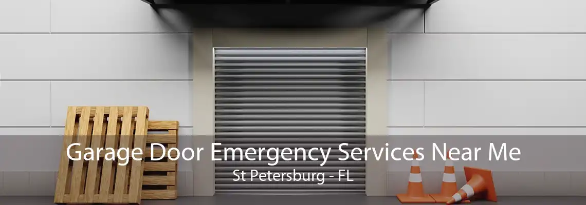 Garage Door Emergency Services Near Me St Petersburg - FL