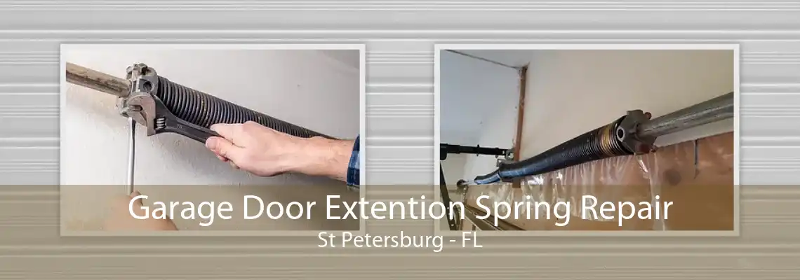 Garage Door Extention Spring Repair St Petersburg - FL