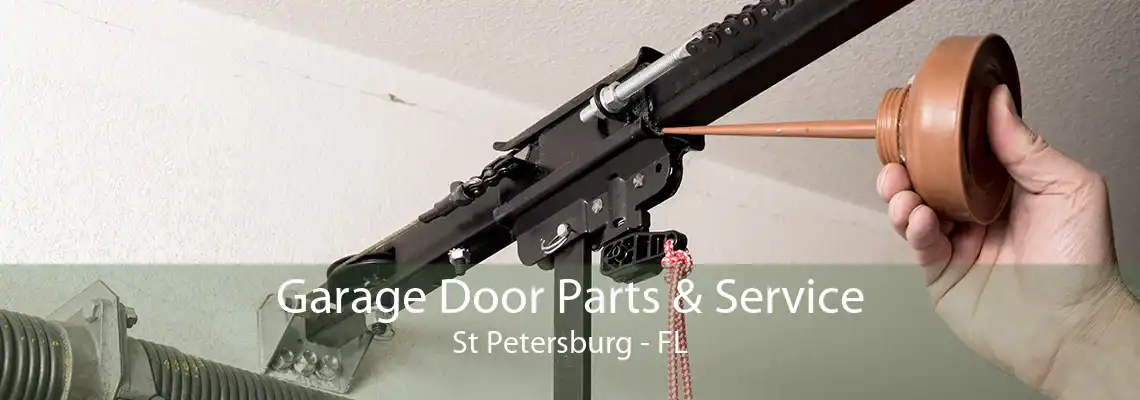 Garage Door Parts & Service St Petersburg - FL