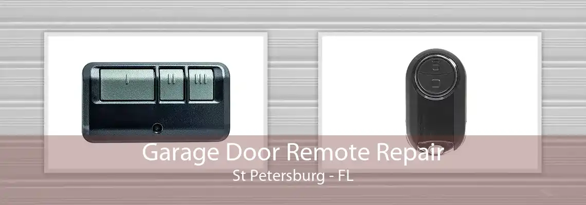 Garage Door Remote Repair St Petersburg - FL