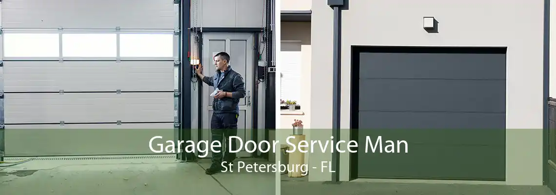 Garage Door Service Man St Petersburg - FL