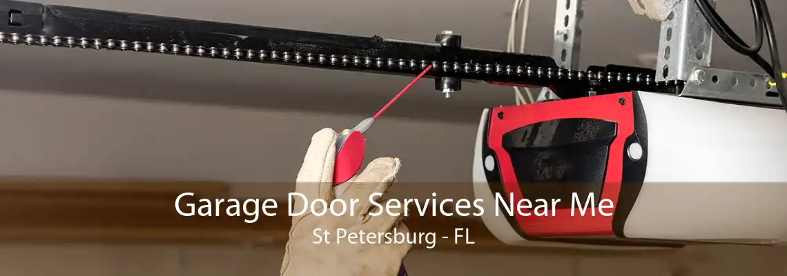 Garage Door Services Near Me St Petersburg - FL