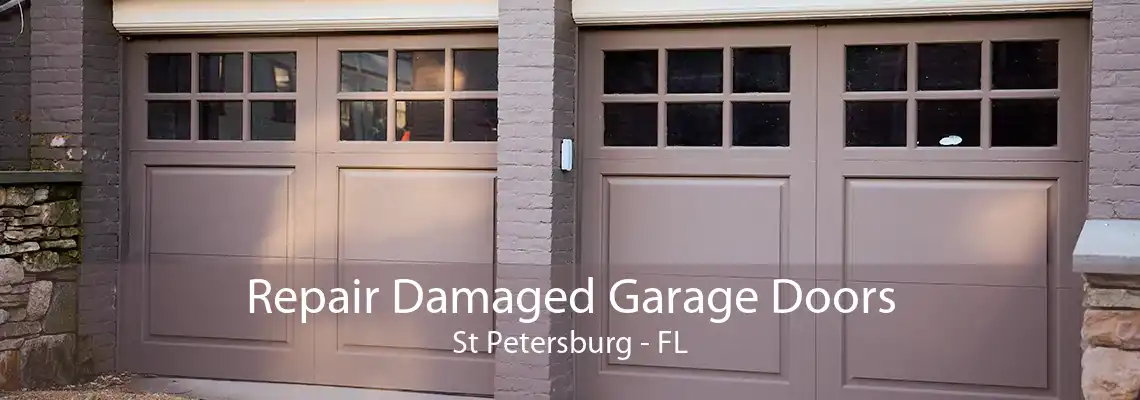 Repair Damaged Garage Doors St Petersburg - FL