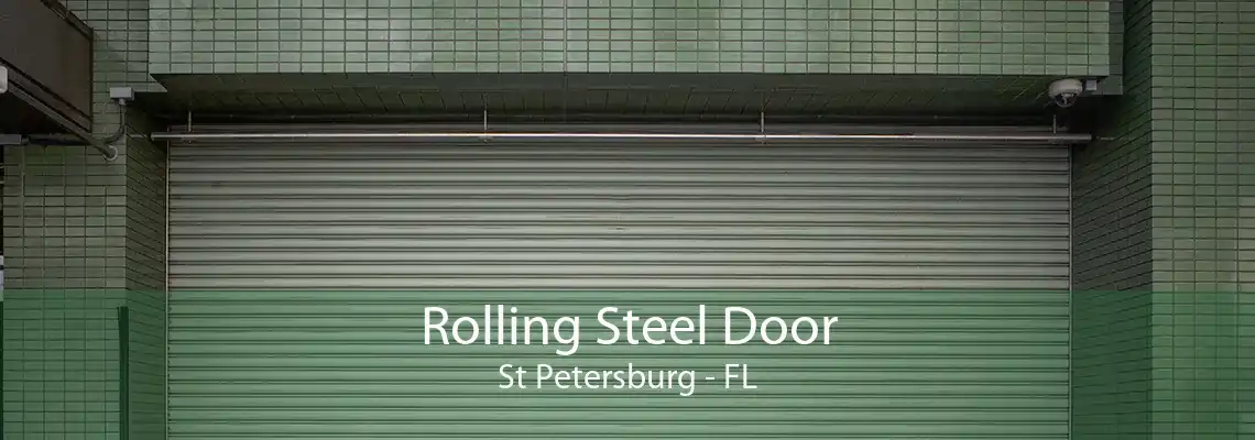 Rolling Steel Door St Petersburg - FL