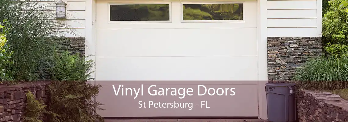 Vinyl Garage Doors St Petersburg - FL