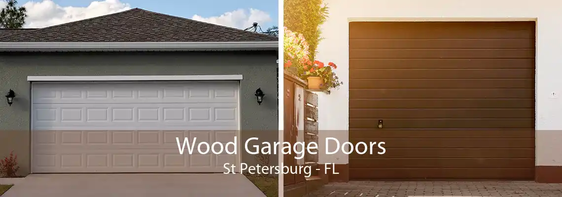 Wood Garage Doors St Petersburg - FL